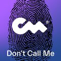 Marian、Yuko、Closer Music、Jakub Kuśpiel、Maria Angelica Ardon - Don't Call Me