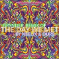 The Day We Met (Grynder Remix)