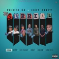 Surreal (feat. Sippy, Tay Stallin, Crazy, Bassick & King Wave)(Explicit)