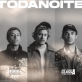 Toda Noite (feat. Pk IGOR OIK Mello Neconbeat DreamHou$e)(Explicit)