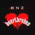 BNZ - heartbroken (Explicit)