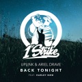 Uplink、Harley Bird、Ariel Drave - Back Tonight (Extended Mix)
