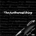 Tommy2Face - The Furthest Thing (Explicit)