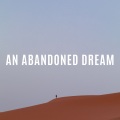 An Abandoned Dream