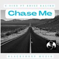 G-SixX、Krizz Kaliko - Chase Me (feat. Krizz Kaliko)(Explicit)