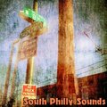 South Philly Sounds (Explicit)
