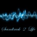 Soundtrack 2 Life, Vol. 1 (Explicit)