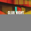 Club Night Tech