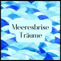 Meeres Rauschen、Ozeanwellen、Meereswellenklänge - Sensationen am Meer