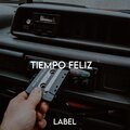 Label - Tiempo Feliz