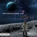 Dee Plugg、Kenzo ALG - To the Moon