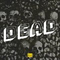 Dead (Explicit)