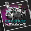 Dj Halellujah、Lungza G、Sfeesoh On The Keys、masta - Taxi Driver (feat. Lungza G Masta & Sfeesoh On The Keys)