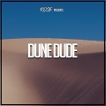 倪睿思 - Dune Dude