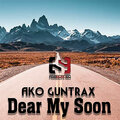 Ako Guntrax - Dear My Soon