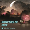 dj phillips vogue rec、Bob Sinclair - World Hold on 2022 (Remix|Explicit)