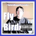 Fly Bird (Best Ver.) [Explicit]