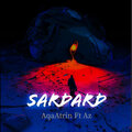 AqaAtrin、AZ - Sardard (feat. AZ)