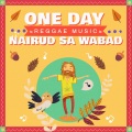 Nairud sa Wabad - One Day