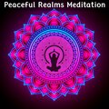 Peaceful Realms Meditation