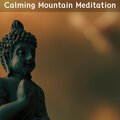 Calming Mountain Meditation