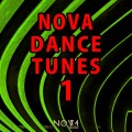 Nova Dance Tunes, Vol. 1