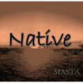 masta - Native