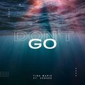 Tina Marie、Versee - Don't Go