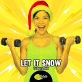 Let It Snow (Tabata Mix)