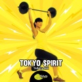 Tokyo Spirit (Tabata Mix)