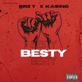 BRZY、Kasino - BESTY (feat. KASINO)