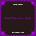 George Morgan - Be Sure You Know