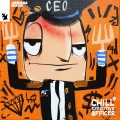 Chill Executive Officer (CEO) , Vol. 24 (Selected by Maykel Piron) [Explicit]