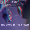 The Voice Of The Streets (side b) [Explicit]