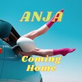 Anja - Coming Home