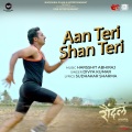 Aan Teri Shan Teri (From 