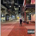JOHNNY BUCKS - Free Thought (Explicit)