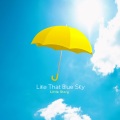 Like That Blue Sky