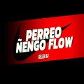 Keller dj - perreo ñengo flow 2