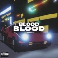 Blood (Explicit)