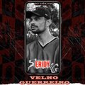 Dj Célio、ERIDY - VELHO GUERREIRO