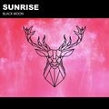 Black Moon - Sunrise