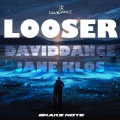 Looser (Original Mix)