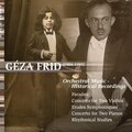 Frid: Orchestral Music - Historical Recordings (Paradou / Concerto for Two Violins / Etudes Symphoniques / Concerto ..