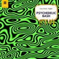 Psychedelic Bash - Goa Party Night