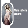 Atmospheric Around