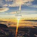 Somewhere Over The Sea (Original Mix)