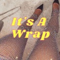 Bella DJ - It's A Wrap (Soft Version)(Remix)