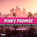 Pinky Promise (Explicit)