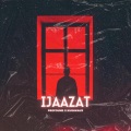 Kushkauz、Profound - IJAAZAT (feat. Profound)